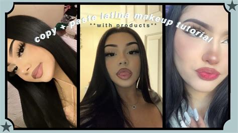 copy and paste latina makeup tutorial